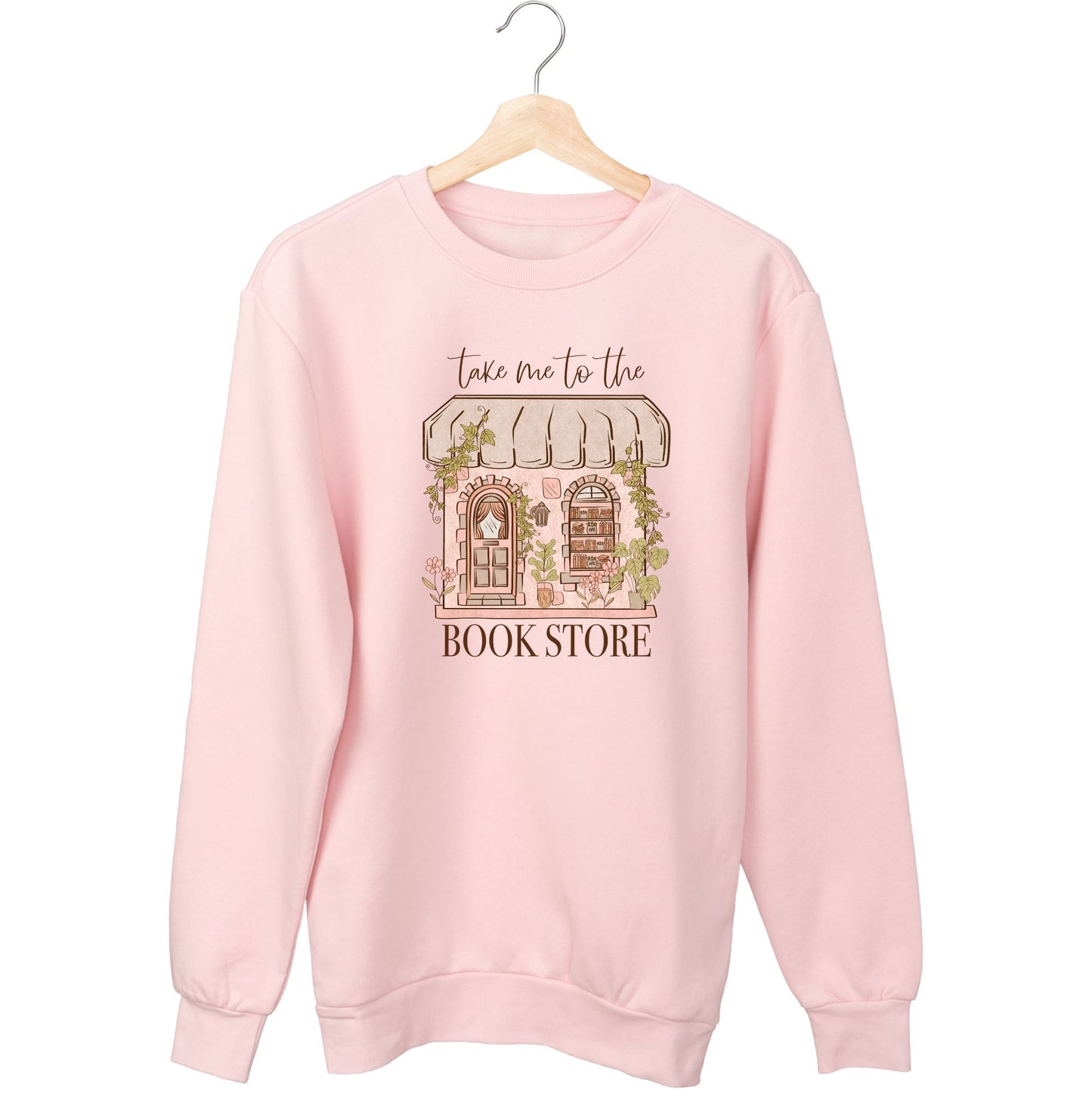 Take Me To The Bookstore Sweatshirt-Book Lover Gift