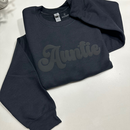 Black sweatshirt with black auntie design